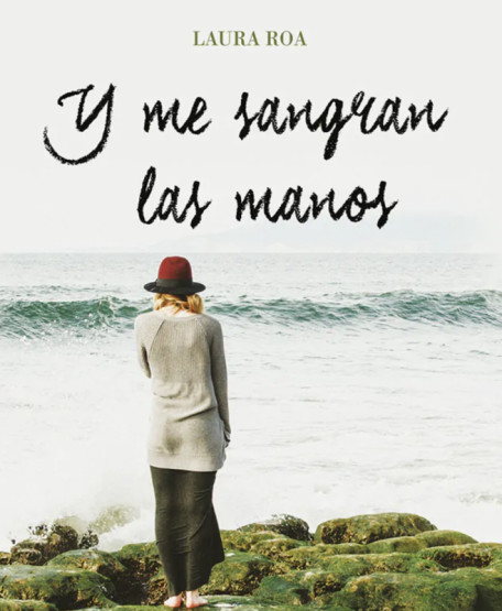 “Y Me Sangran Las Manos” 